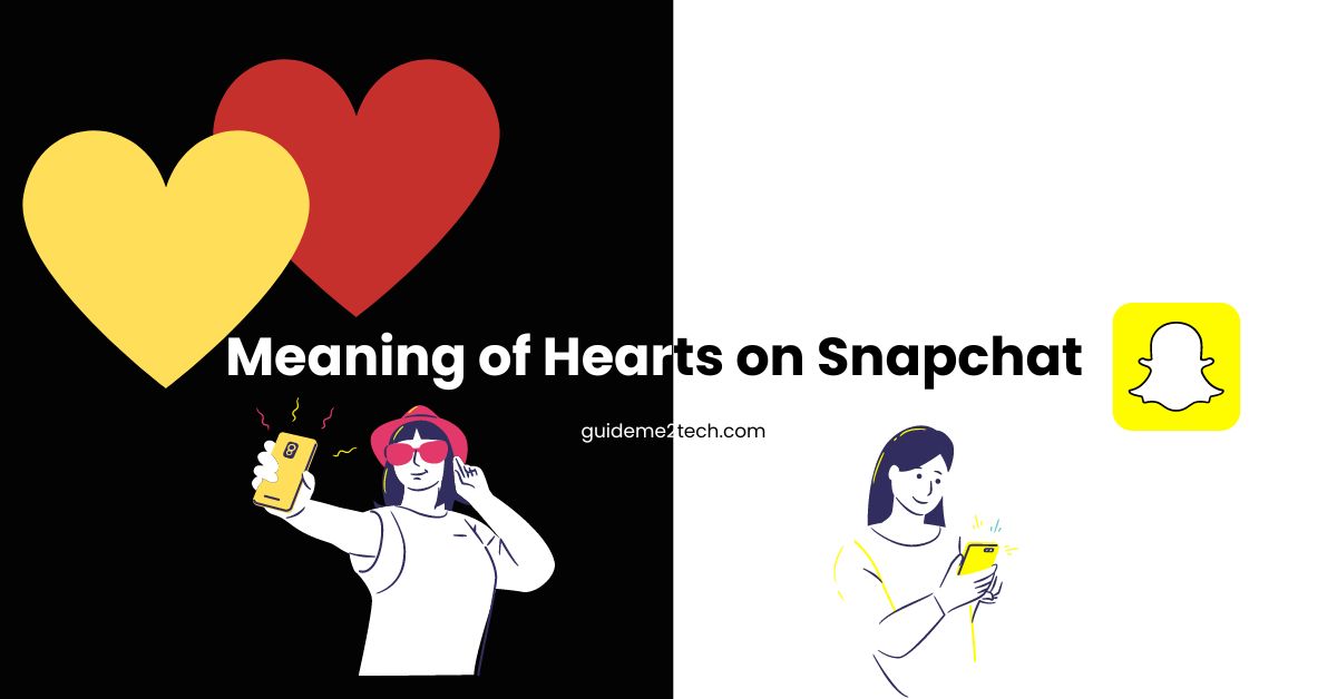 Meaning of Hearts on Snapchat